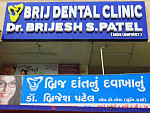 Brij Dental Clinic & Implant Center front view